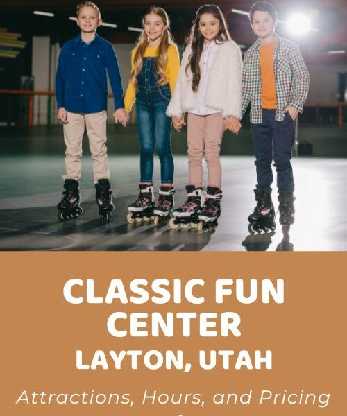 Classic Fun Center Layton, Utah Attractions, Hours, and Pricing