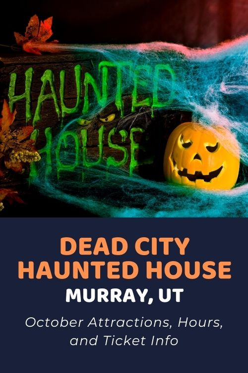 Dead City Haunted House (Murray, UT) October 2022 Attractions, Hours, and Tickets