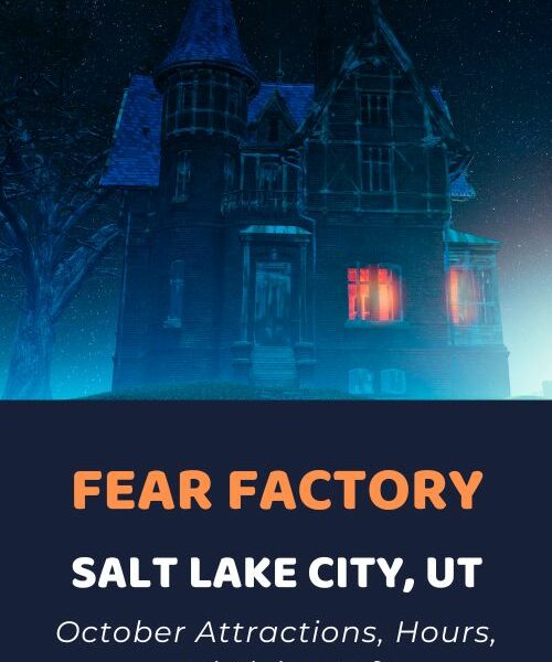 Fear Factory SLC Salt Lake City, Utah Halloween 2022 Attractions, Hours, and Tickets