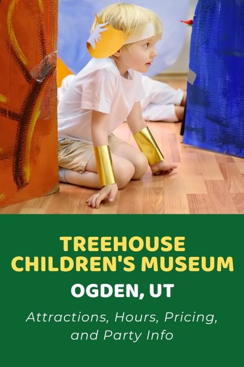 Treehouse Museum (Ogden, UT) Attractions, Hours, Pricing, and Party Info